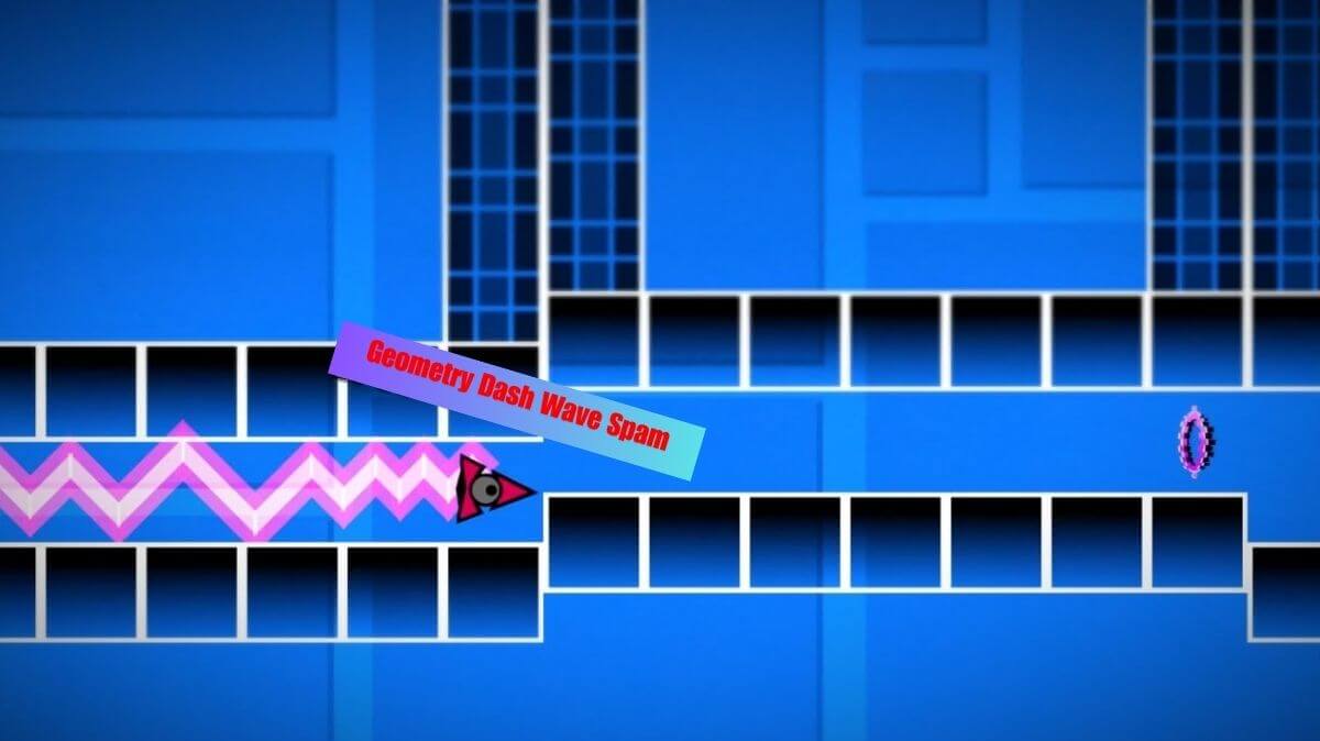 Geometry Dash Wave Spam