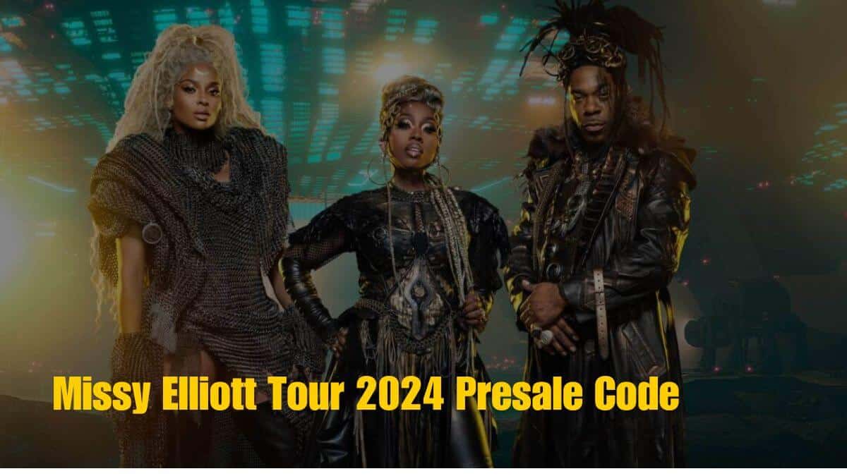 Missy Elliott Tour 2024 Presale Code