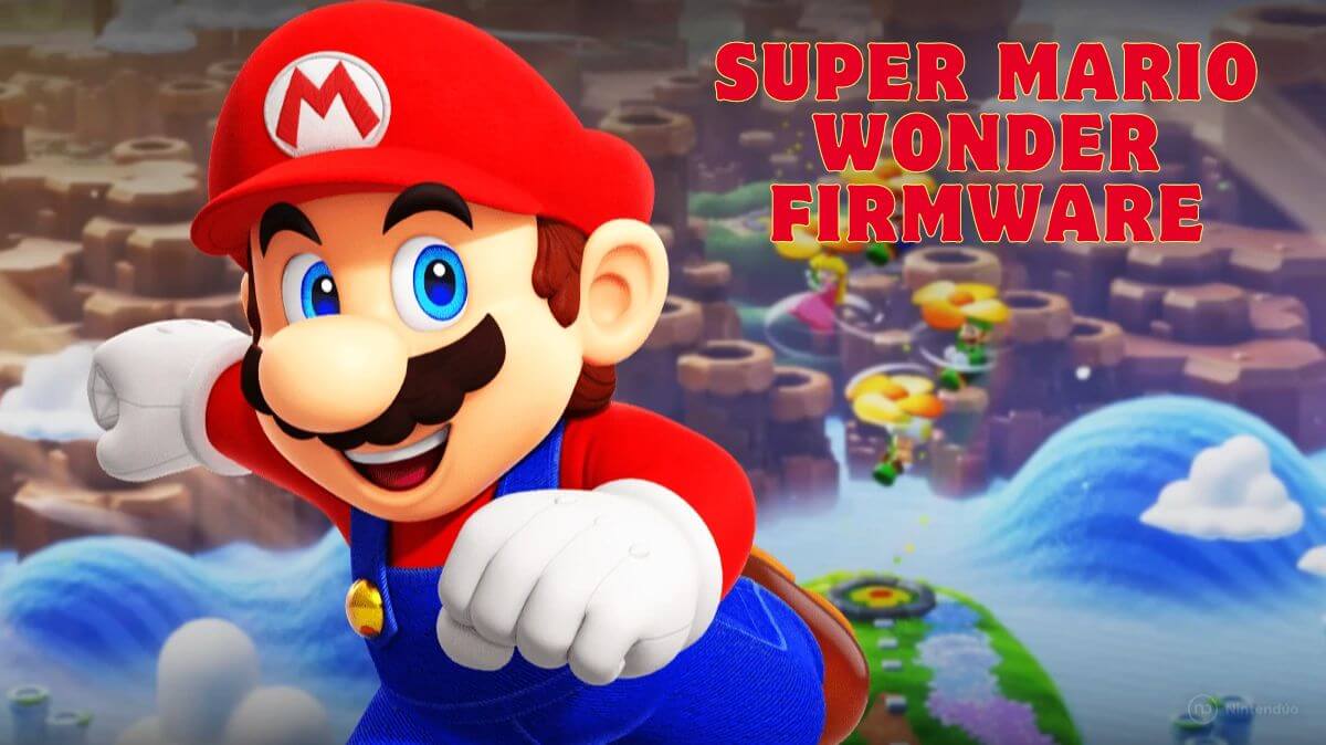 Super Mario Wonder Firmware