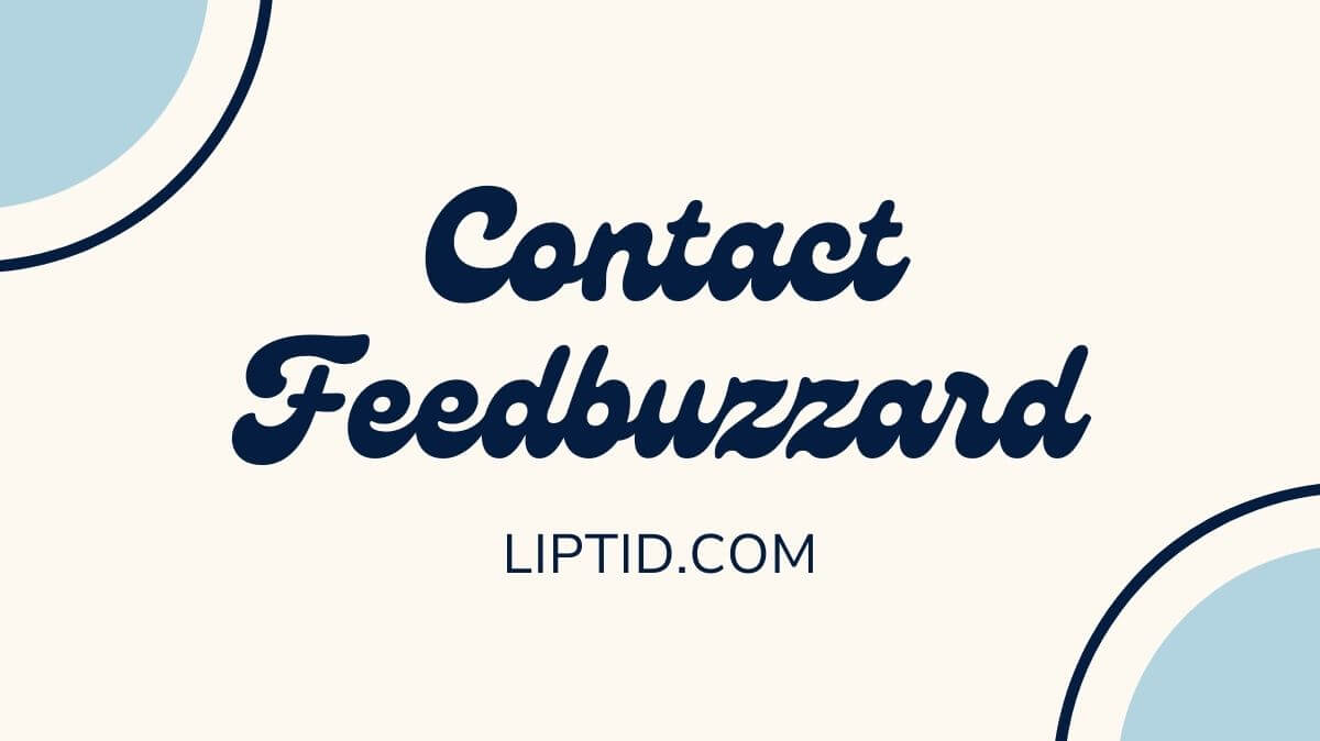 What is the Best Way to Contact Feedbuzzard?