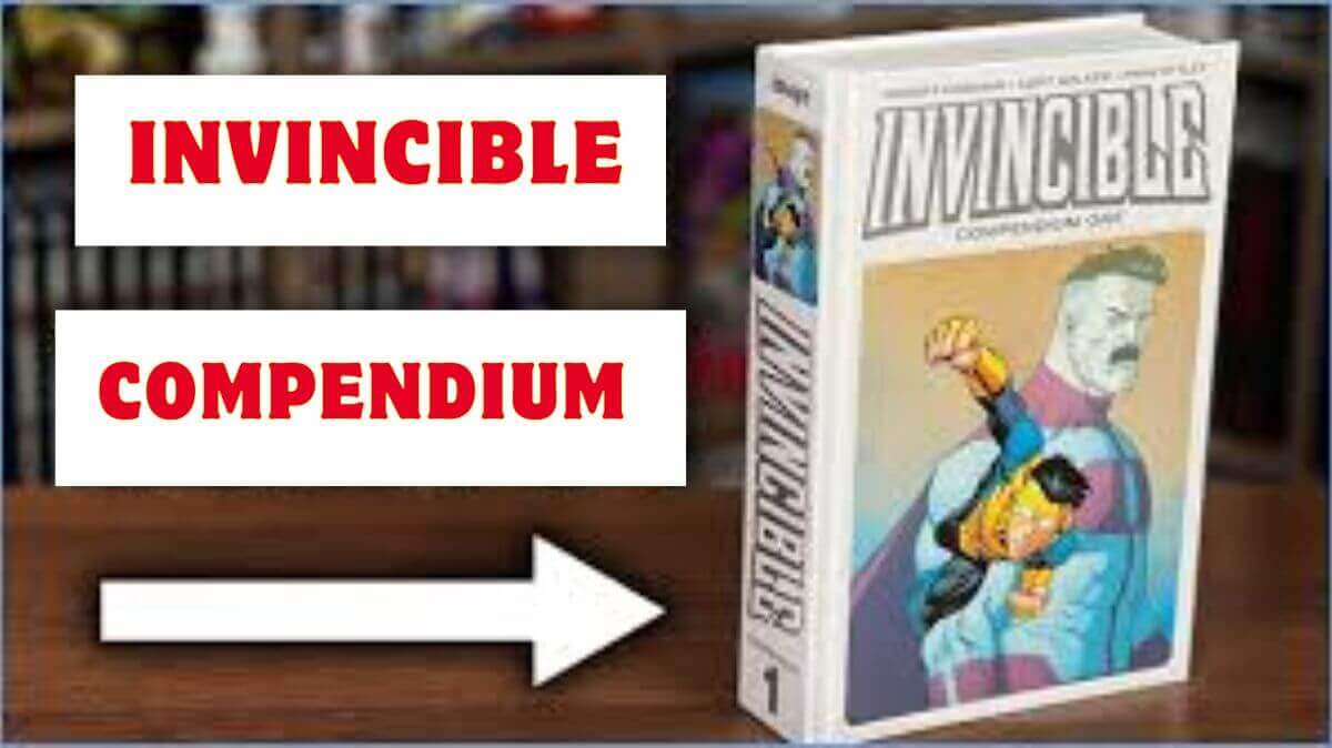 The Definitive Guide to Invincible Compendium Volume 1