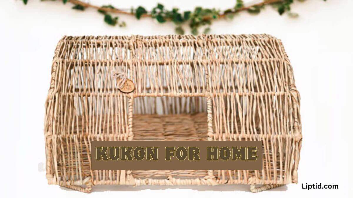 Kukon for Home