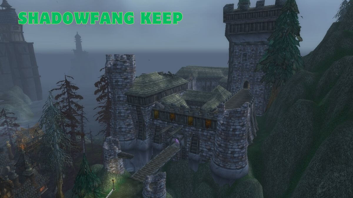 Shadowfang Keep