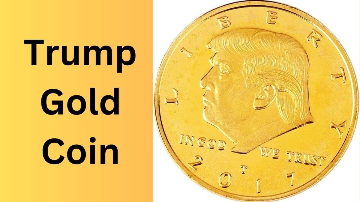 Trump Gold Coin: A Symbol of Political Collectibles