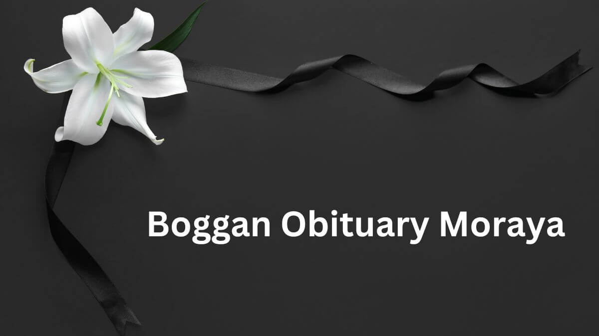 Boggan Obituary Moraya