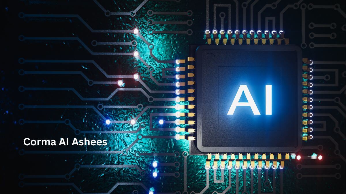 Corma AI Ashees: The Next Big Leap in Artificial Intelligence