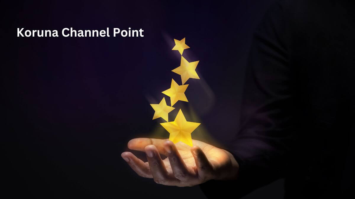 Koruna Channel Point: Your Gateway to Exclusive Rewards!