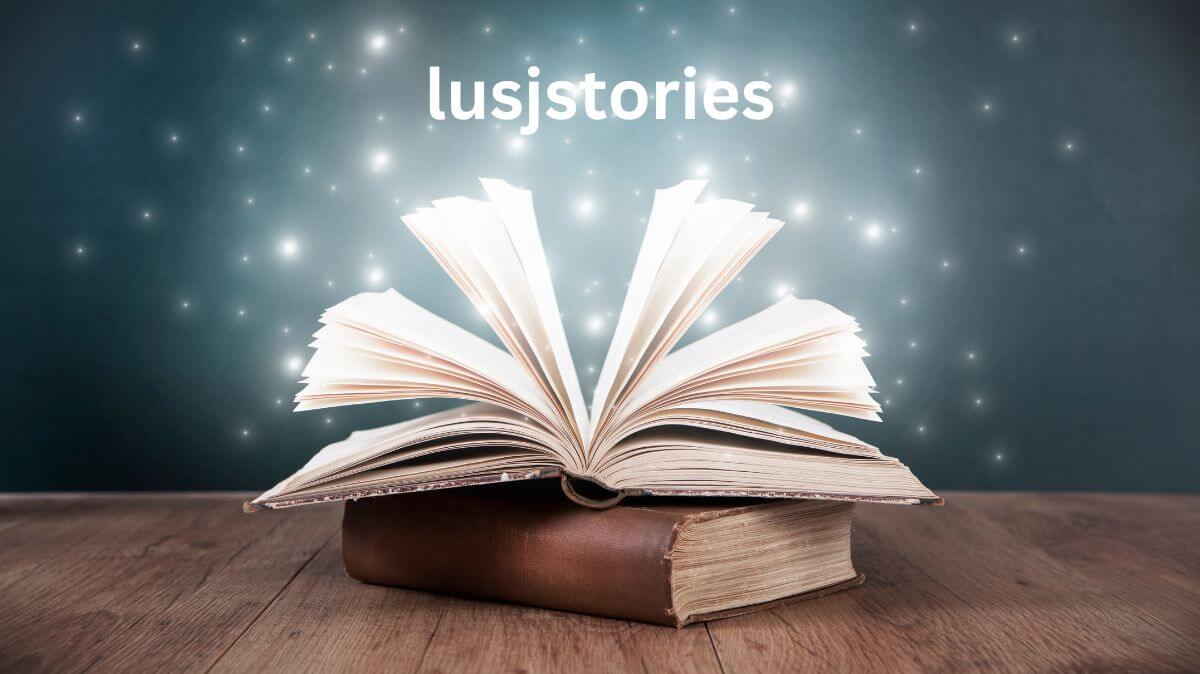 Lusjstories: Discovering Tales That Engage and Inspire